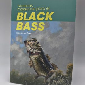 Libro Técnicas Modernas Black Bass – Joan Arnal Font